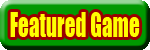 Featured Game